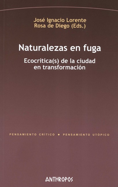 Naturalezas en fuga. Ecocrític...