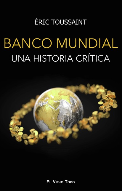 Banco mundial. Una historia cr...
