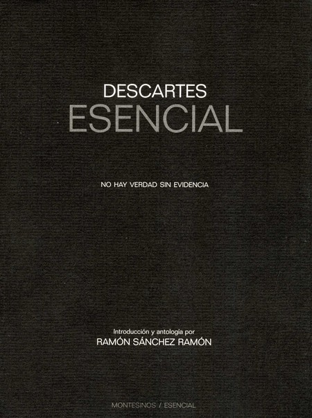 Descartes esencial. No hay ver...