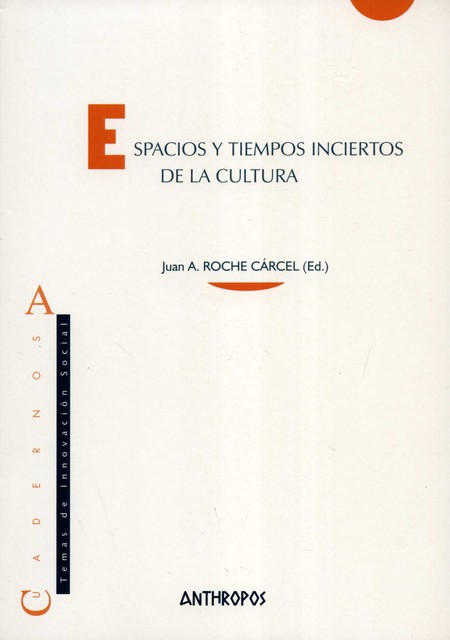 Espacios y tiempos inciertos d...