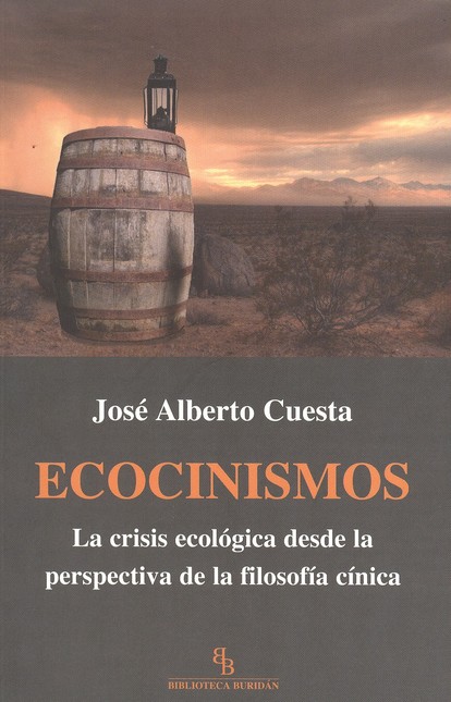 Ecocinismos. La crisis ecológi...