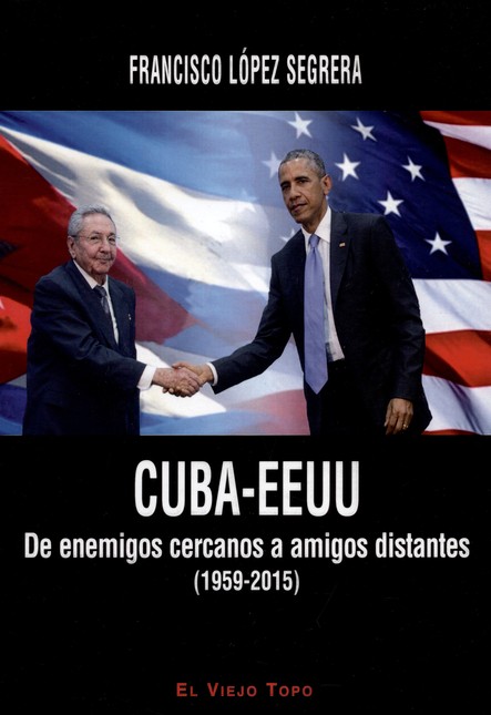 Cuba-EEUU. De enemigos cercano...
