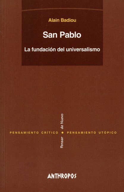 San Pablo. La fundación del un...
