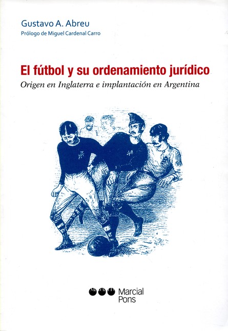 Fútbol y su ordenamiento juríd...