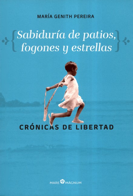 Sabiduría de patios, fogones y...