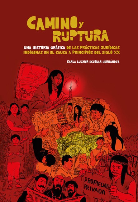 Camino y ruptura. Una historia...