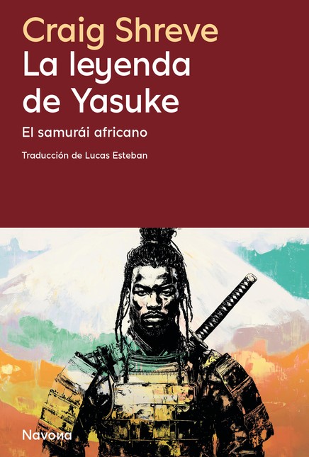La leyenda de Yasuke. El samur...