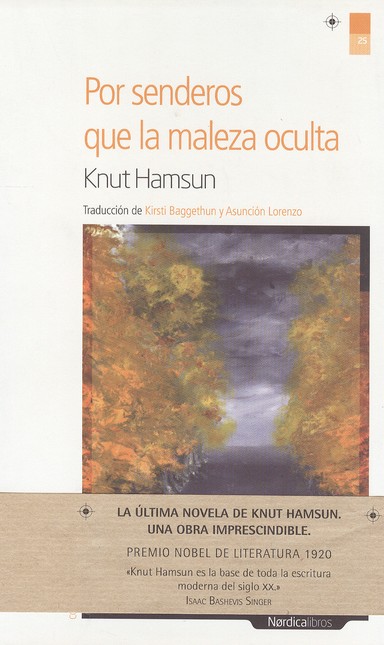 Por senderos que la maleza ocu...