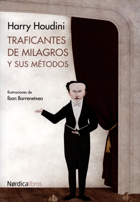 Traficantes de milagros y sus ...