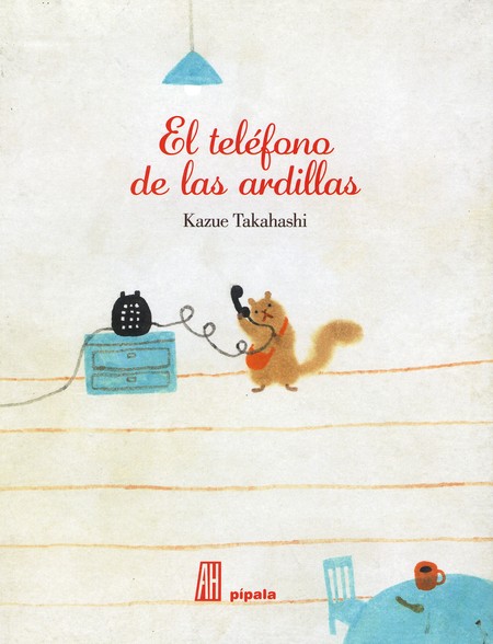 El teléfono de las ardillas