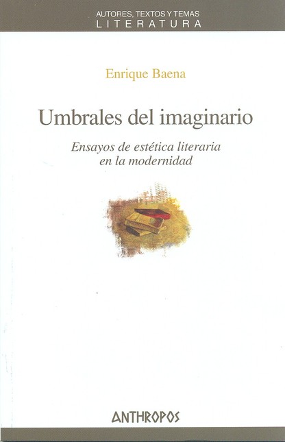 Umbrales del imaginario. Ensay...