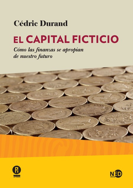 El capital ficticio. Cómo las ...