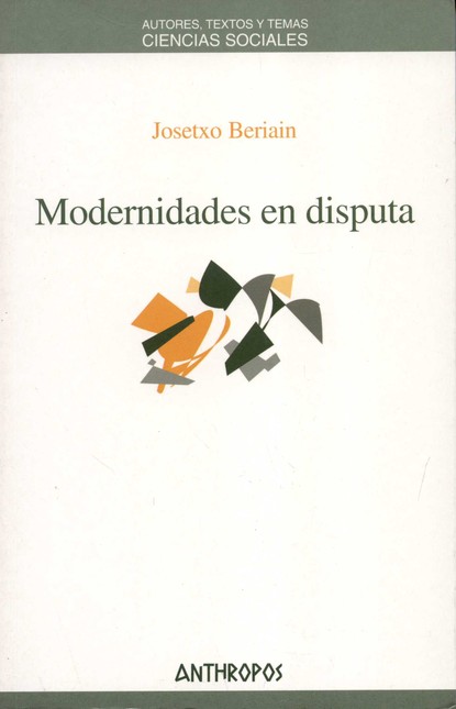 Modernidades en disputa