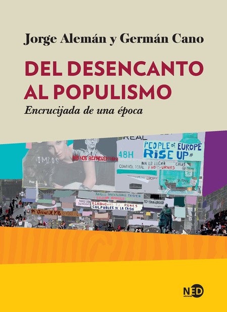 Del desencanto al populismo. E...