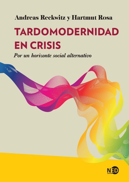 Tardomodernidad en crisis. Por...