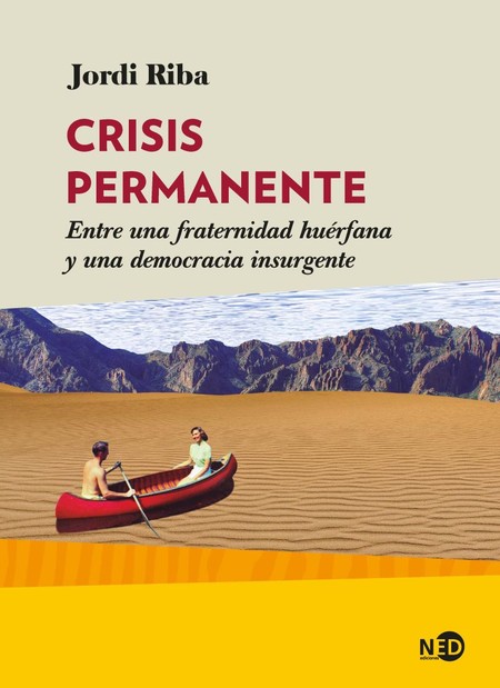 Crisis permanente. Entre una f...