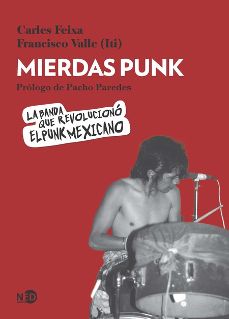 Mierdas Punk. La banda que rev...