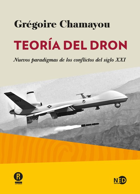 Teoría del dron. Nuevos paradi...