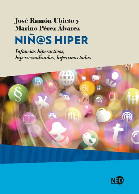 Niñ@s hiper. Infancias hiperac...