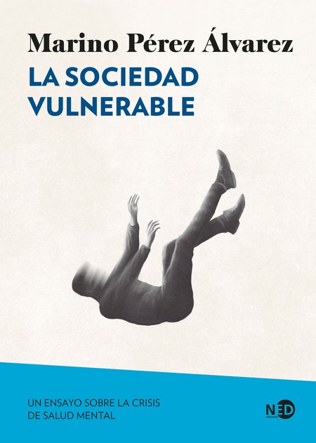 La sociedad vulnerable. Un ens...