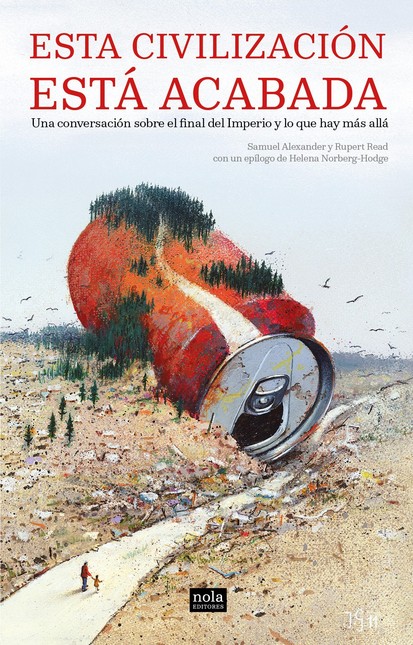 Esta civilización está acabada...