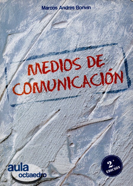 Medios de comunicación. Histor...