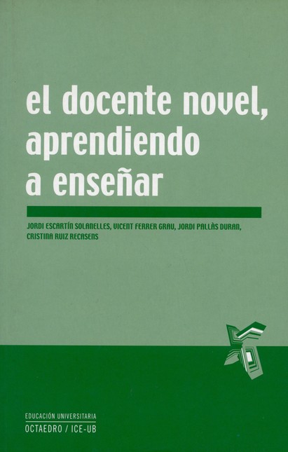 El docente novel, aprendiendo ...
