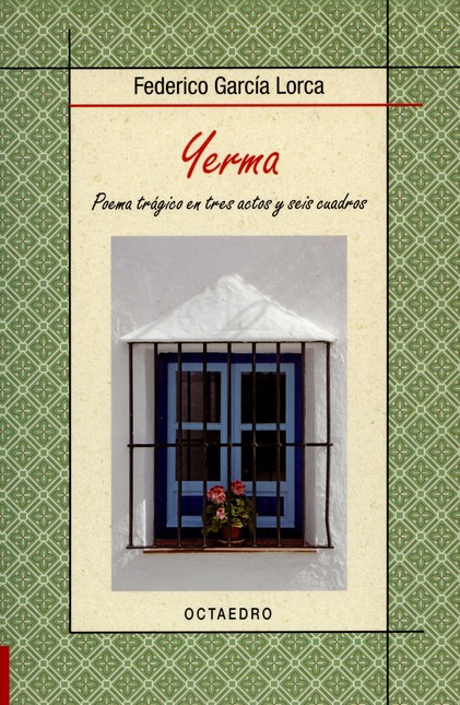 Yerma. Poema trágico en tres a...