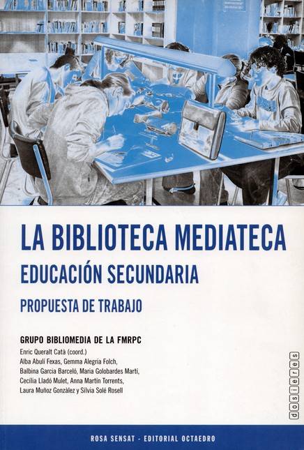 La biblioteca mediateca. Educa...