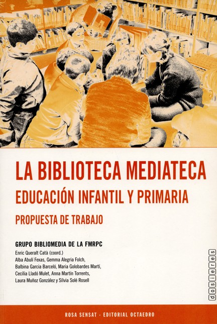 La biblioteca mediateca. Educa...