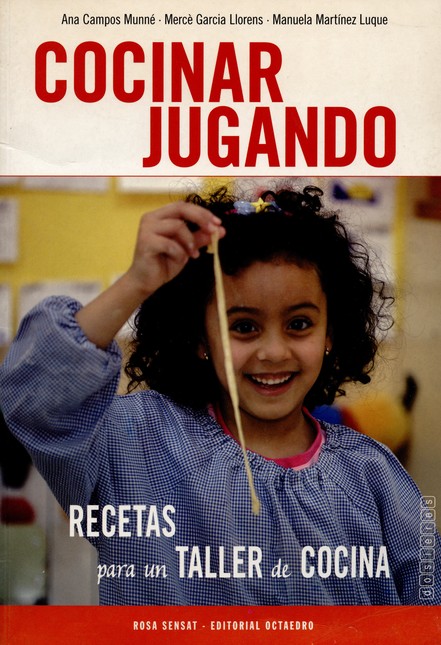 Cocinar jugando. Recetas para ...