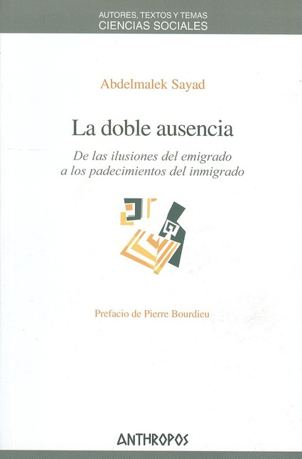 La doble ausencia. De las ilus...