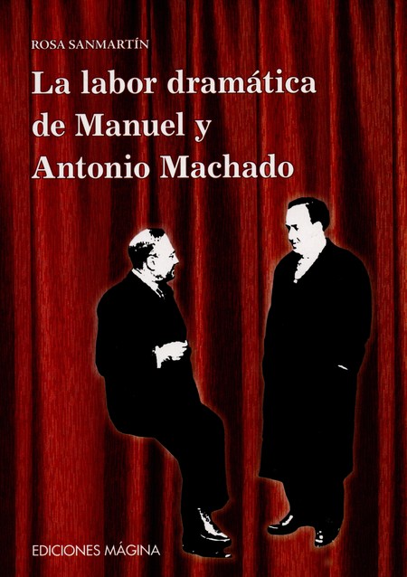 La labor dramática de Manuel y...