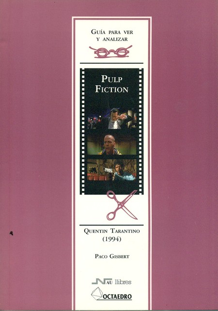 Pulp fiction. Guía para ver y ...