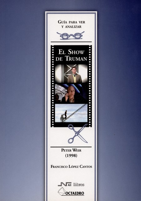 El show de Truman. Guía para v...