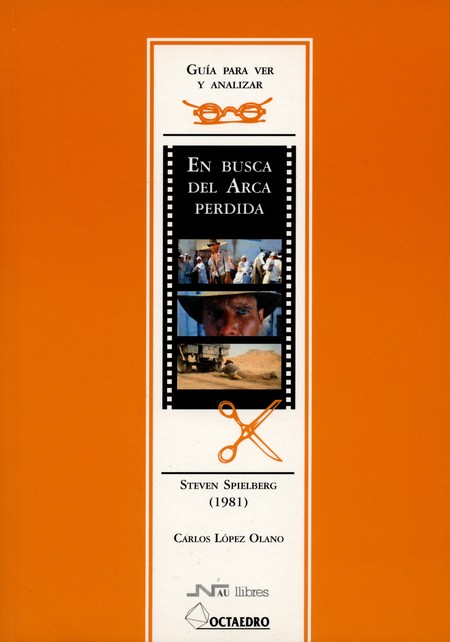 En busca del arca perdida. Guí...