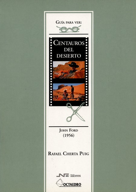 Centauros del desierto. Guía p...