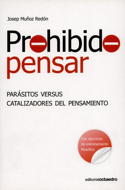 Prohibido pensar. Parásitos ve...