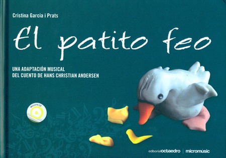 El patito feo (Incluye CD). Un...