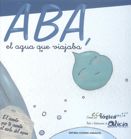 Aba, el agua que viajaba