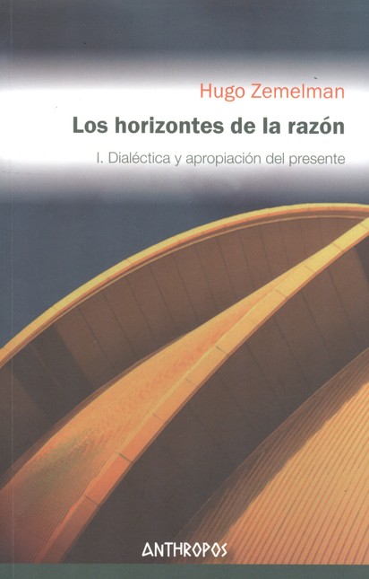 Horizontes de la razón I. Dial...