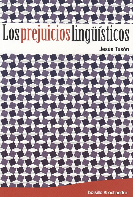 Los prejuicios lingüísticos