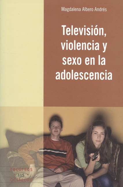 Televisión, violencia y sexo e...