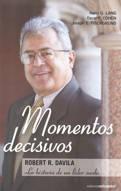 Momentos decisivos. Robert R. ...