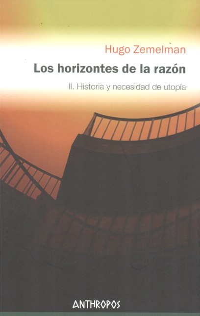 Horizontes de la razón II. His...