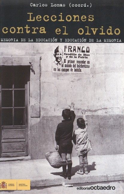 Lecciones contra el olvido. Me...