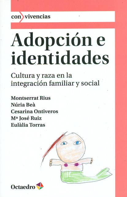 Adopción e identidades. Cultur...