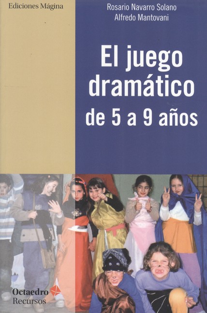 El juego dramático de 5 a 9 añ...
