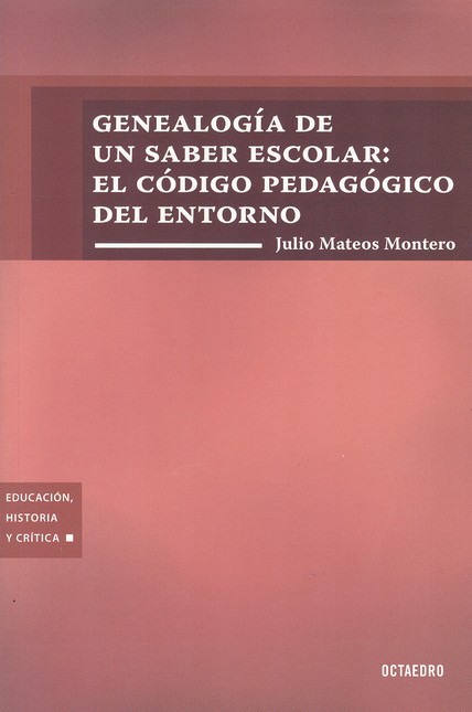 Genealogía de un saber escolar...