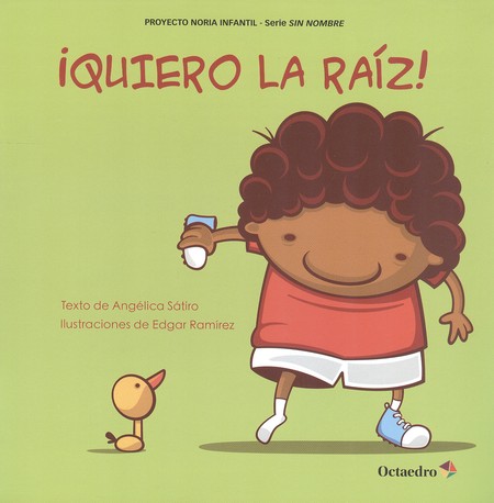Quiero la raíz!